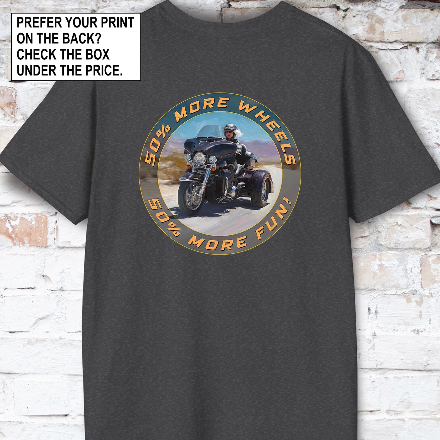 TRI GLIDE - 50% more wheels, 50% more fun, Unisex T shirt