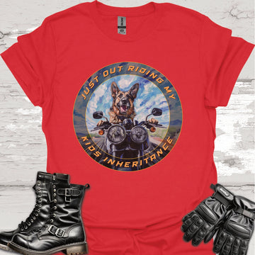 German Shepherd "Just out Riding my Kids Inheritance" Unisex T shirt