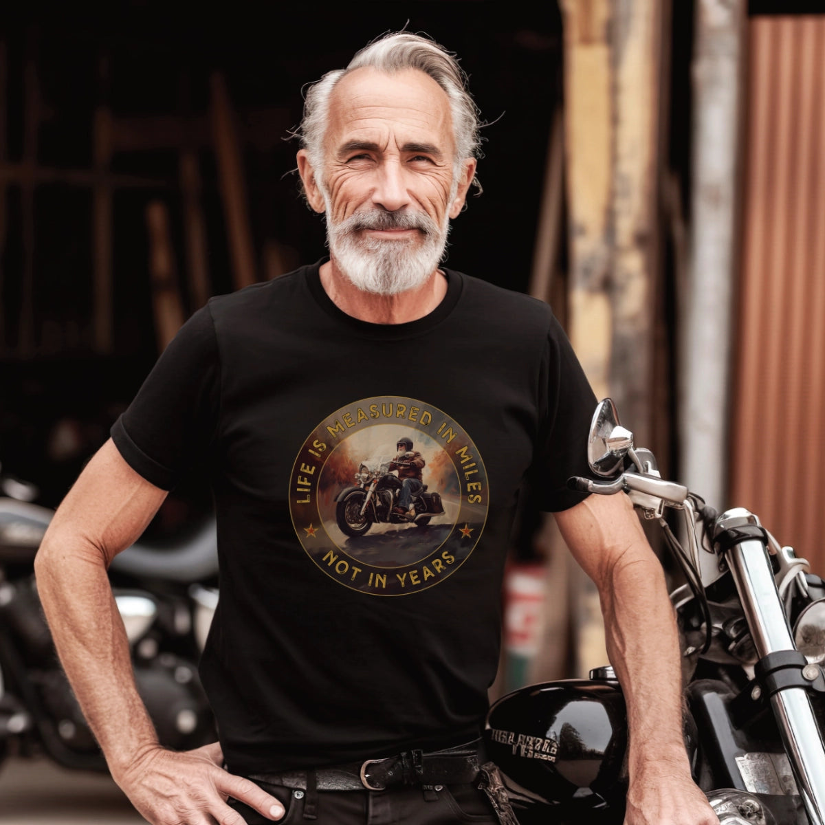 Life is Measured in Miles, Not Years, #1 Unisex T shirt