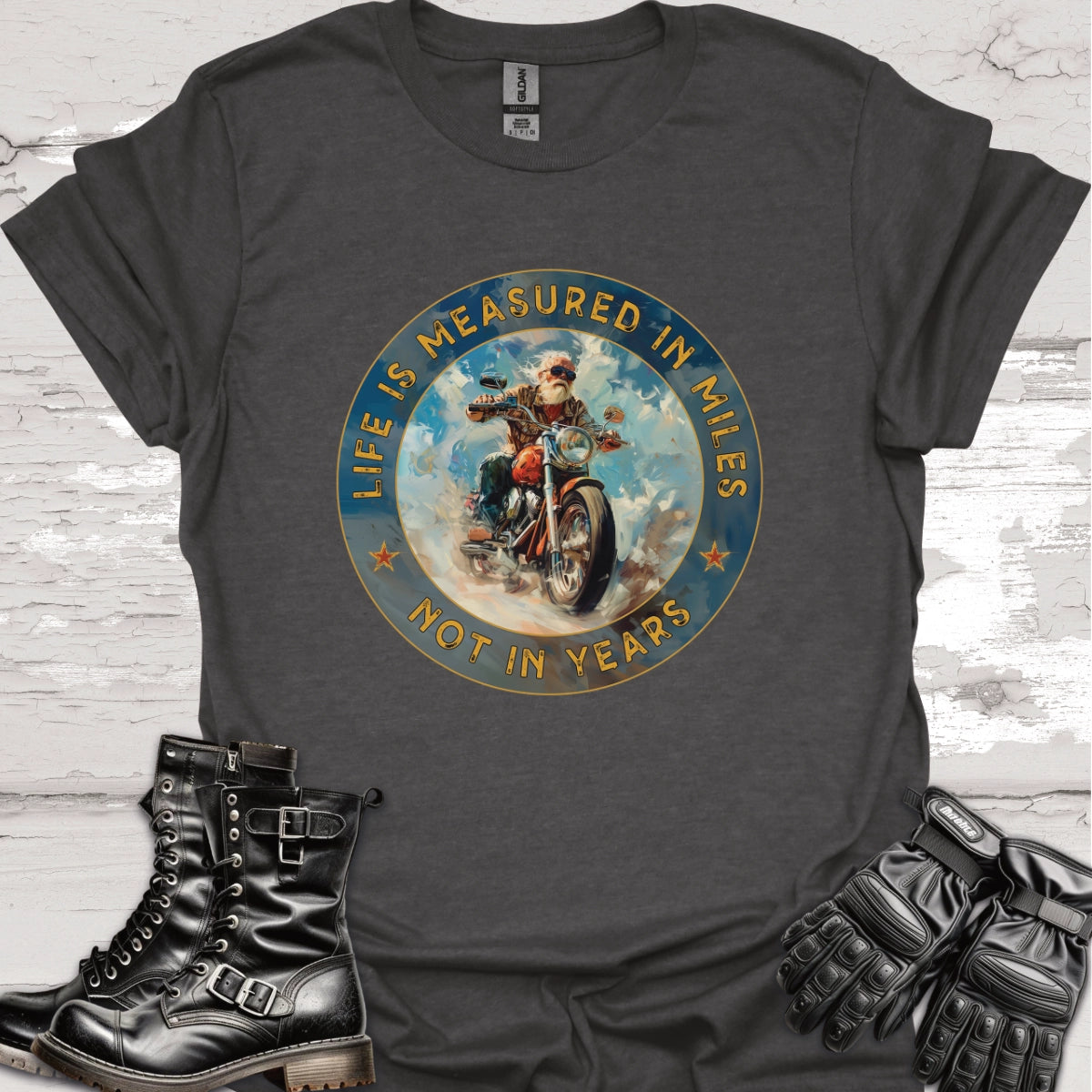 Life is Measured in Miles, Not Years, #2 Unisex T shirt