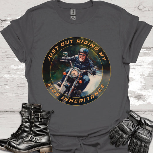 "Just out Riding my Kids Inheritance" #3 Unisex T shirt