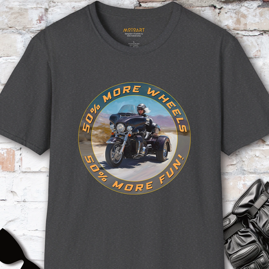 TRI GLIDE - 50% more wheels, 50% more fun, Unisex T shirt