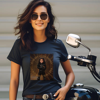 I Always Wanted to be a Biker #3 - Unisex T-Shirt