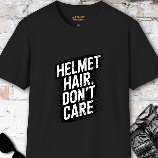 Helmet Hair, Don't Care #2 unisex T-Shirt