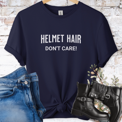 Helmet Hair, Don't Care Women'sT shirt