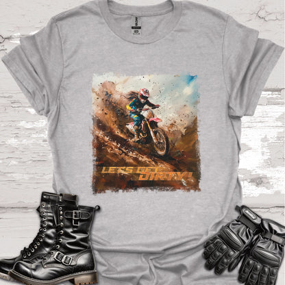 Let's Get Dirty #3 Women's T shirt