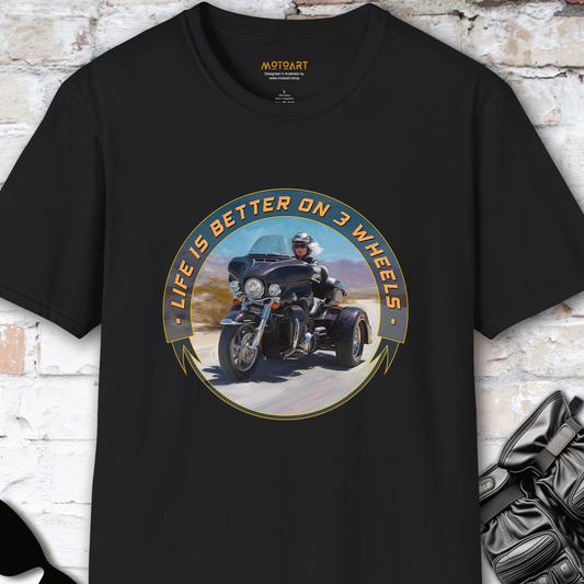 TRI GLIDE - Life is better on 3 wheels, Unisex T shirt