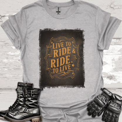 "Live to Ride, Ride to Live" #2 Unisex T shirt