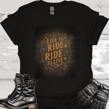 "Live to Ride, Ride to Live" #2 Unisex T shirt