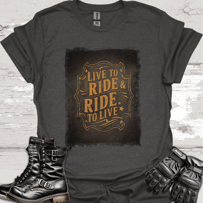 "Live to Ride, Ride to Live" #2 Unisex T shirt