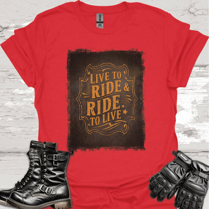 "Live to Ride, Ride to Live" #2 Unisex T shirt