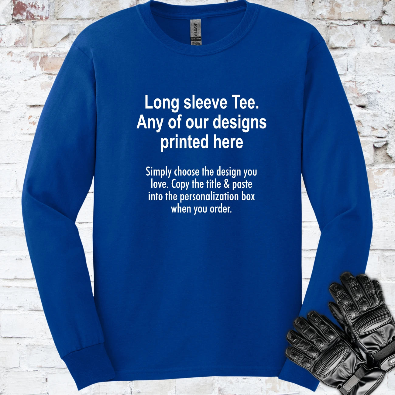 LONG SLEEVE TEE - ANY DESIGN