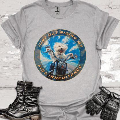 Maltese "Just out Riding my Kids Inheritance" Unisex T shirt