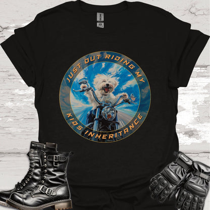 Maltese "Just out Riding my Kids Inheritance" Unisex T shirt