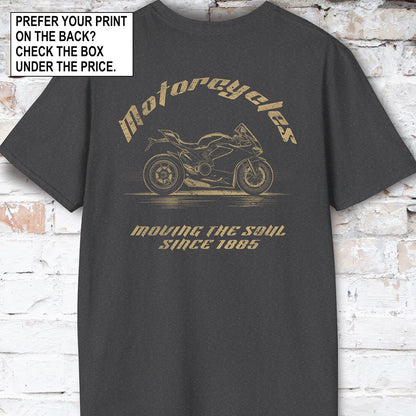Motorcycles since 1885 #5 T-Shirt
