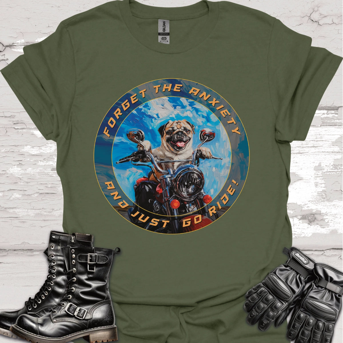 Pug - Forget the Anxiety & Just go Ride - Unisex T-Shirt