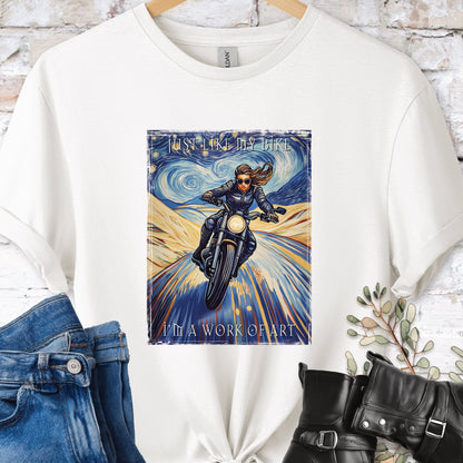 Just like my bike, I am a work of art #6 Women's T-Shirt
