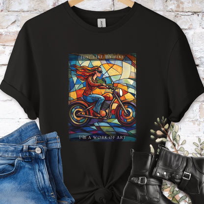 Just like my bike, I am a work of art #4 Women's T-Shirt